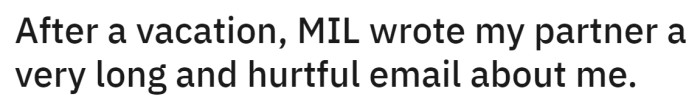 The OP recounted her hurtful experience: