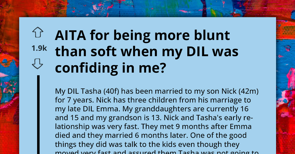Redditor Tells DIL She Can't Compete With Stepchildren's Birth Mother, DIL Thinks She Was Too Harsh