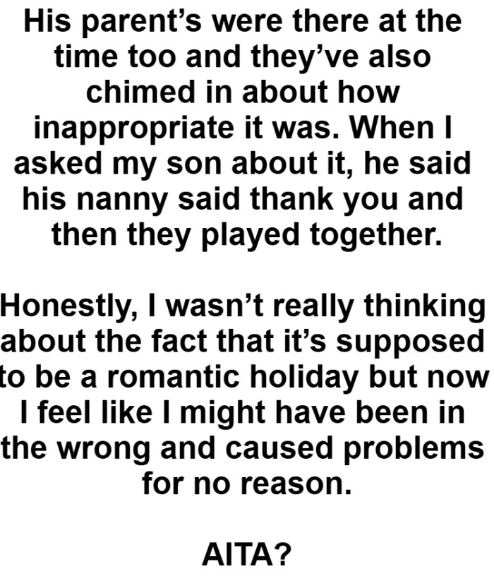 The OP feels like she might have been in the wrong and caused problems for no reason