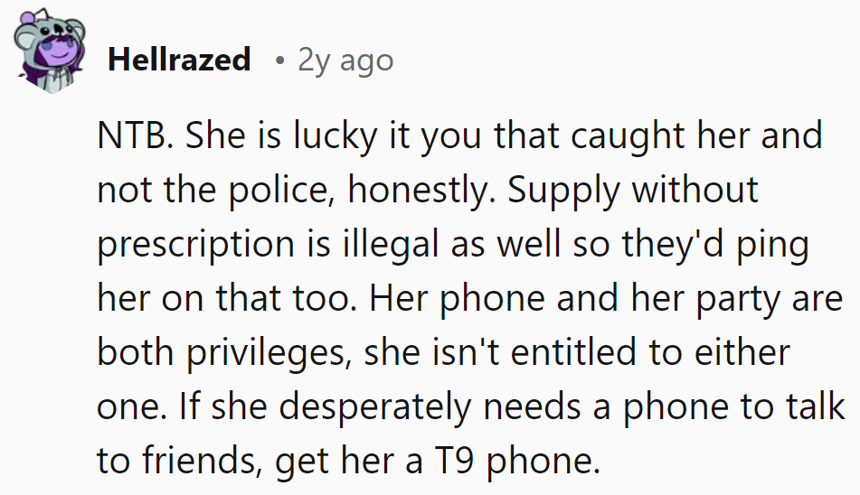 Lucky it's them, not the cops. No prescription, no entitlement.