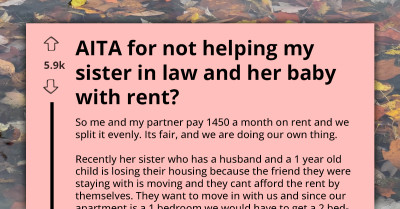Man Refuses To Cover Sister-In-Law’s Rent Share After She Demands Special Treatment