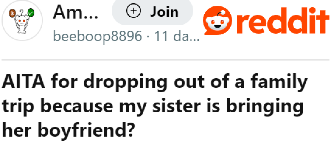 OP Wonders if She's the A-Hole for Backing Out of a Family Vacation at the Last Minute.