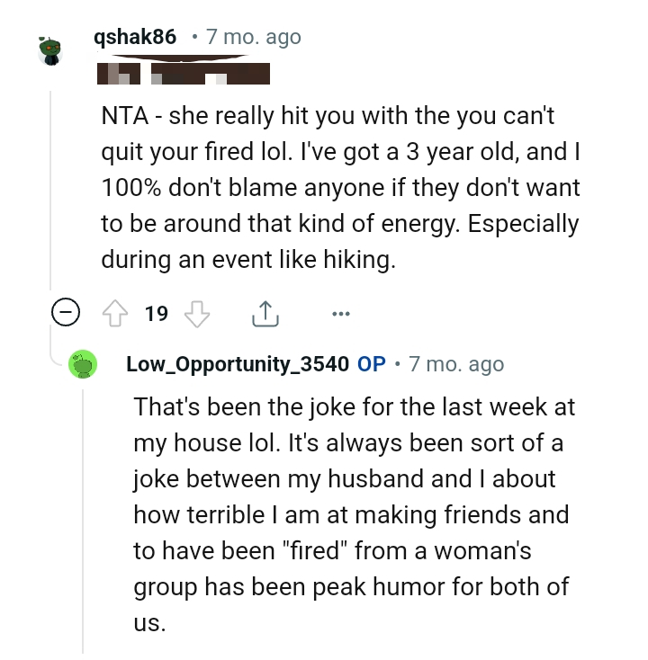 You can't quit, you're fired