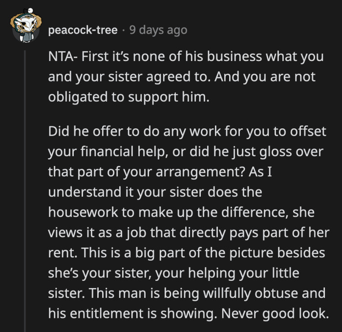 When he asked for a lower rent, did he offer a service in exchange? Will he be taking over half of the chores OP's sister is handling?