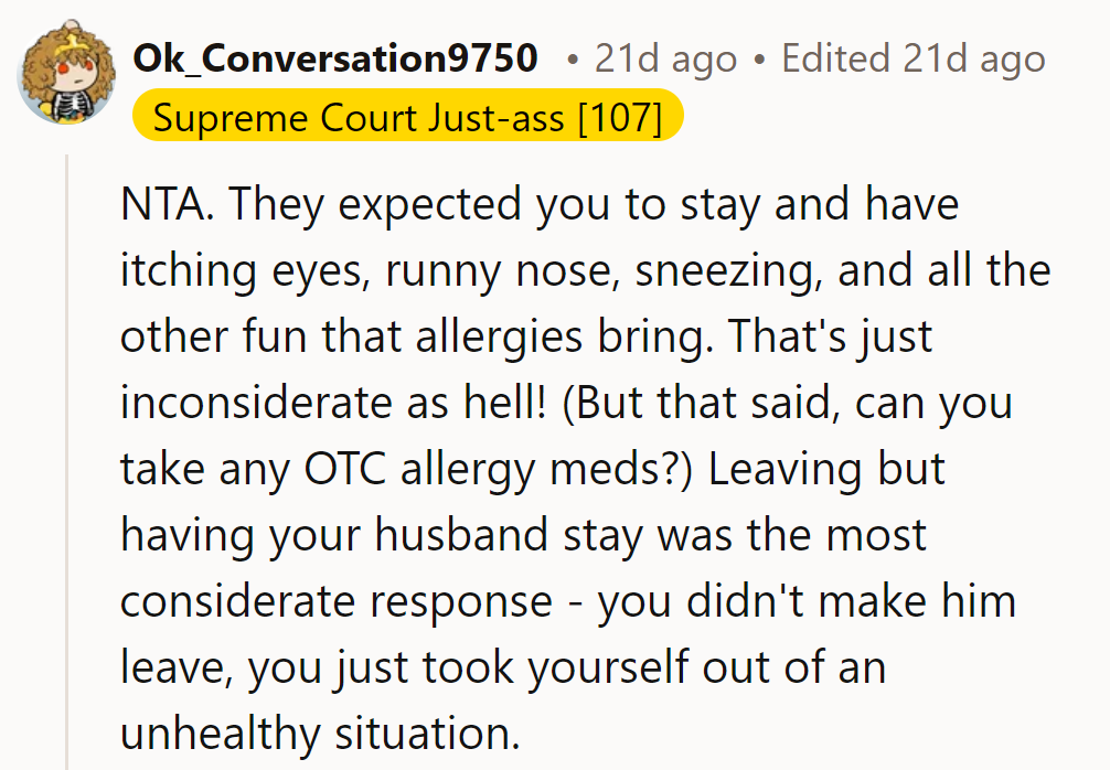 NTA. They expected them to endure allergies, which is inconsiderate. Leaving while their husband stayed was considerate.