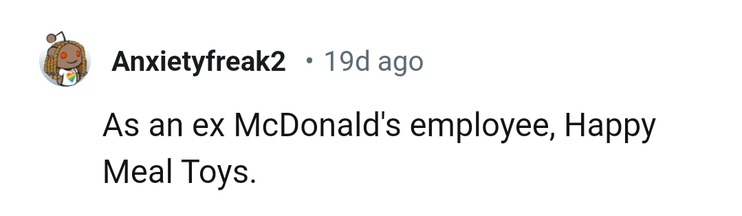 8. The happy meal toys are being stolen