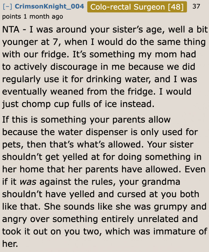The grandma was in a bad mood, so she took it out on the two sisters.