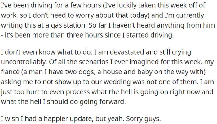 This has left OP devastated, crying, and unsure of what to do next