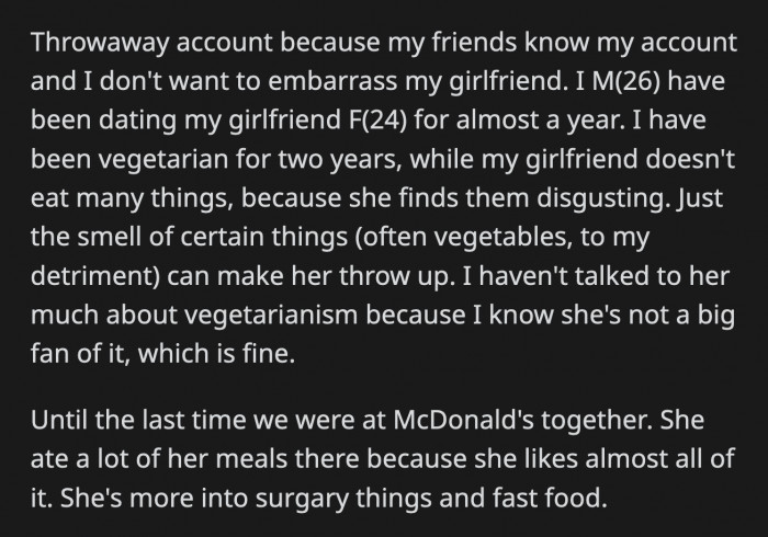 OP got irritated by her comments but chose to think of them as silly jokes. She didn't sense his irritation since she made fun of him for being vegetarian soon after.