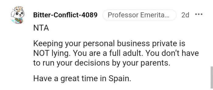 You don't have to run your decisions by your parents