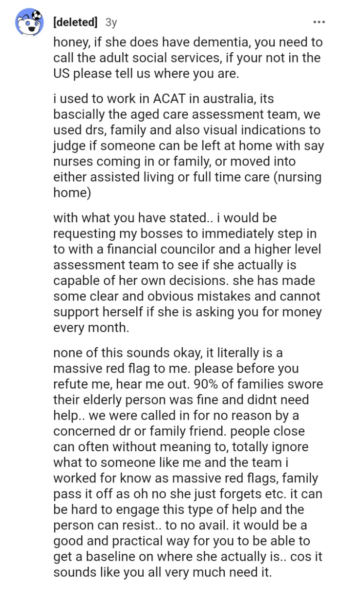 The OP needs to call adult social services