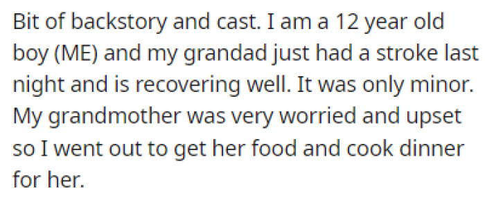 OP is a 12-year-old boy whose grandad had a stroke