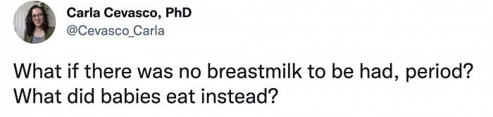 What happened if there was literally no breastmilk to be had?