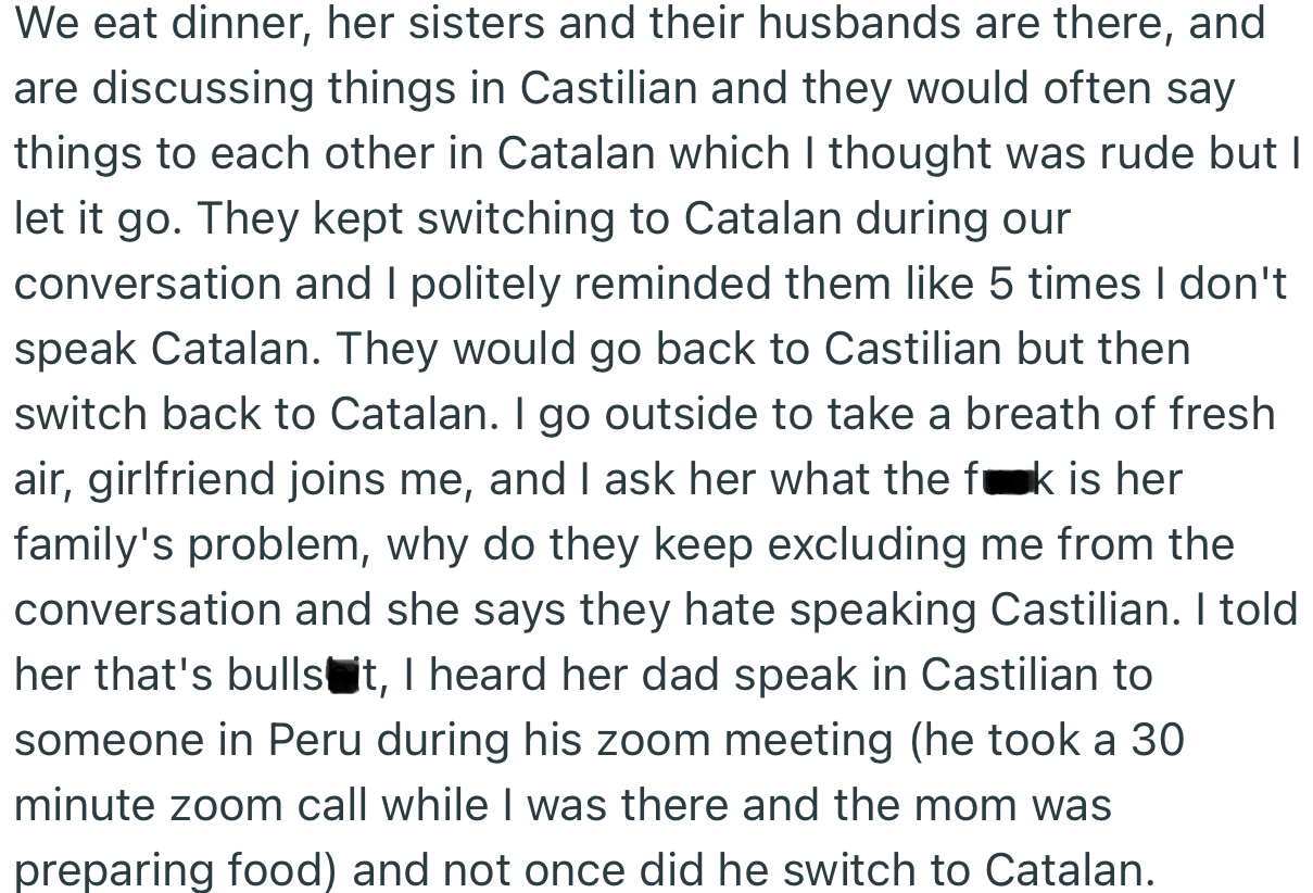 OP’s Girlfriend’s Family Kept Switching Back to Catalan at Intervals, Which Excluded OP from Their Conversations. Consequently, He Had to Step Outside