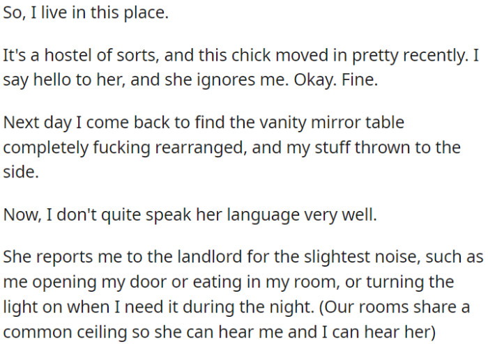 OP's new roommate in the hostel ignores her, rearranges her stuff, and complains about even small noises