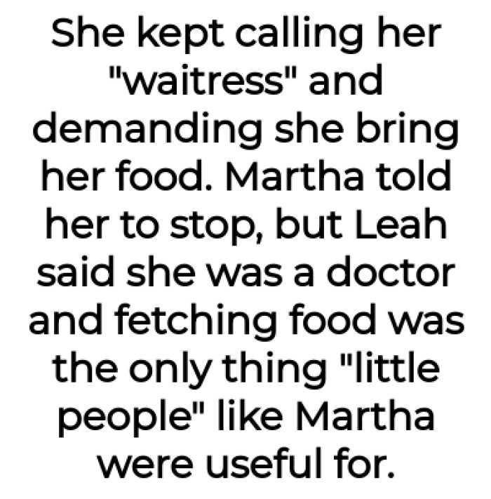 Leah Kept on Calling on Martha and Making Demands