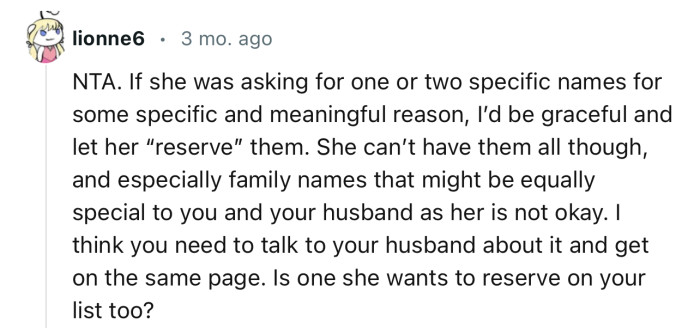“I think you need to talk to your husband about it and get on the same page.”