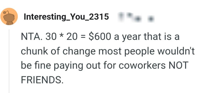 It's a chunk of change a lot of people wouldn't pay