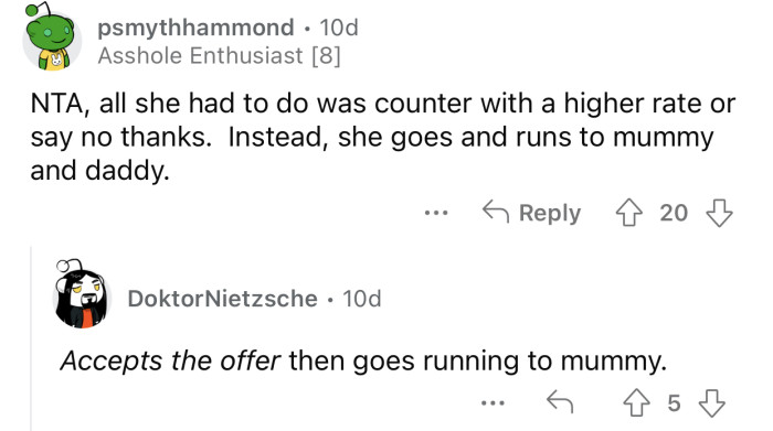 There are better ways to deal with such a situation.