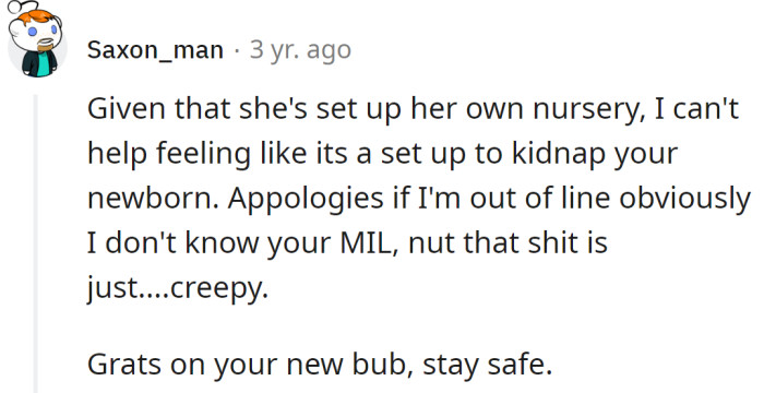 The OP's mother's behavior is creepy