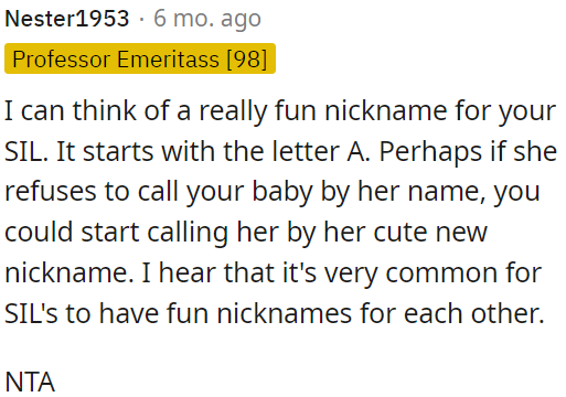 OP should come up with a fun nickname for her SIL.