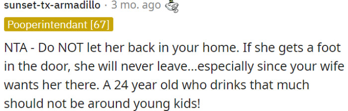 With Her Excessive Drinking, She's Unsuitable for Kids.