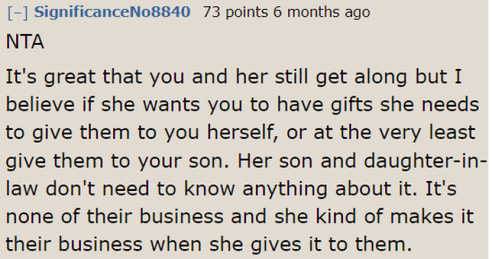 She needs to inform her ex-MIL so that in the future, the ex-MIL can ensure that the OP receives her gift.