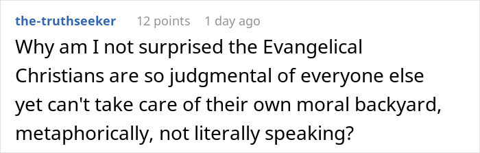 They are very judgmental, and nothing will change my opinion on that.