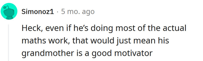 Sounds like she's doing a good job.