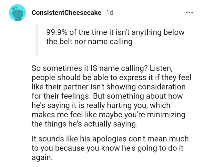 The OP just might be minimizing the things he's actually saying