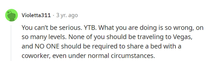OP's Vegas plans and room-sharing requirements are as out of touch as an outdated sitcom plot, crossing multiple lines of discomfort and irresponsibility.