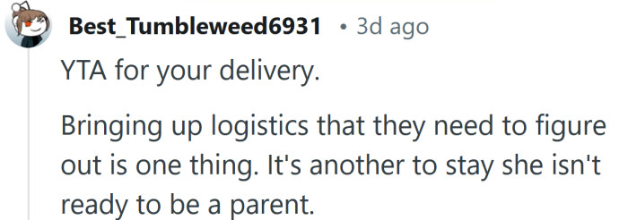 YTA for your delivery.