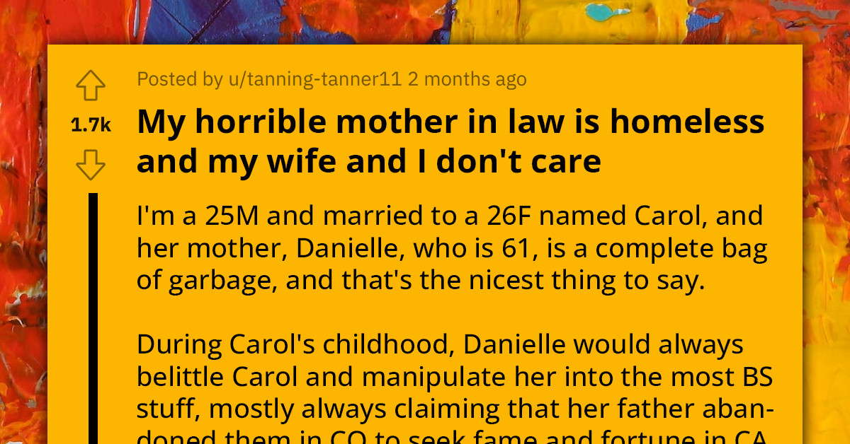 Redditor Doesn't Care That His Mother-In-Law Is Homeless