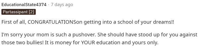OP should stand her ground, and her mother should have backed her up in this case for sure. The rest of this comment is below.