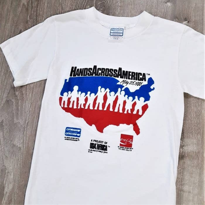 17. Hands Across America — we all owned the T-shirt whether or not we participated in it: