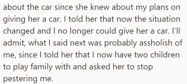 She also asked him about the car, and the OP said the plans had changed