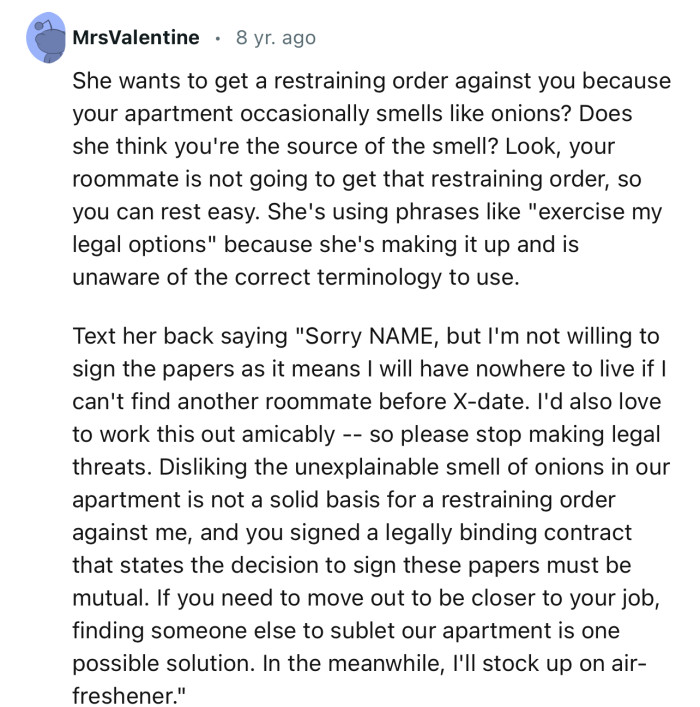 'Your roommate is not going to get that restraining order, so you can rest easy.'