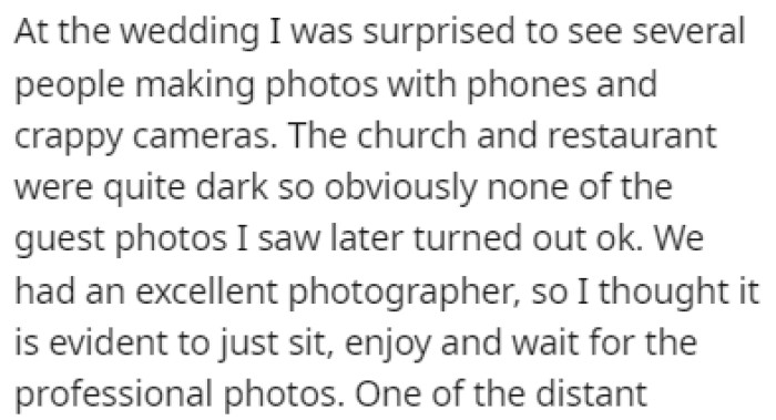 OP was surprised to see that many people at her wedding insisted on taking pictures with their phones