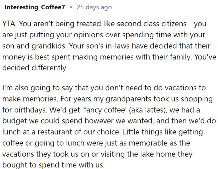 The in-laws decided that the best way to spend money is by creating memories