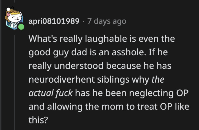 He's the better parent, but considering his wife's version of parenting OP... it's not really a compliment.