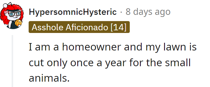 Annual mowing for the critter convention! Nature's green carpet, once a year!