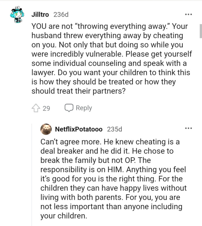 Unless the OP Wants Her Children to Think That It's Okay to Be Treated That Way
