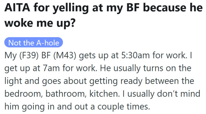 Early mornings were nothing new, but this time his idea of quality time came with a blinding light.