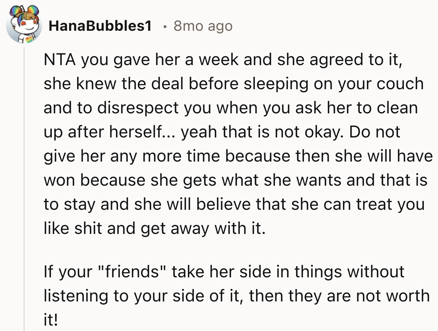 The Friend Knew She Only Had a Week to Stay There