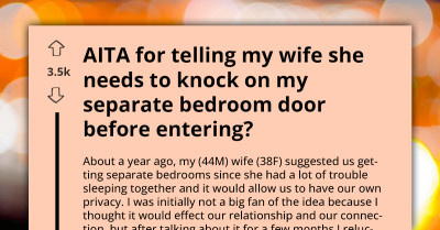 AITA For Insisting My Wife Knock Before Entering My Bedroom