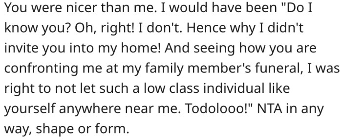 He handled the encounter way too nicely.