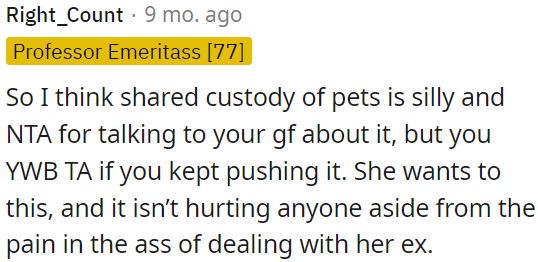 She wants it, and it's only a minor inconvenience due to her ex.