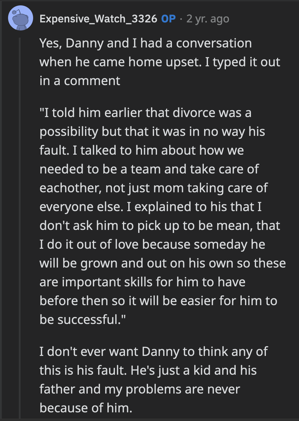 OP clarified that she talked to her son when he got home. She made sure that he understood that none of what happened or could happen would be on him.