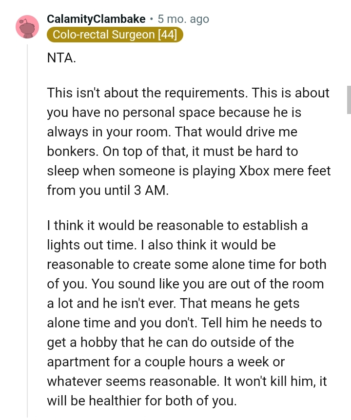 This is about the OP having no personal space