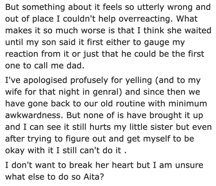 He freaked out after what happened.